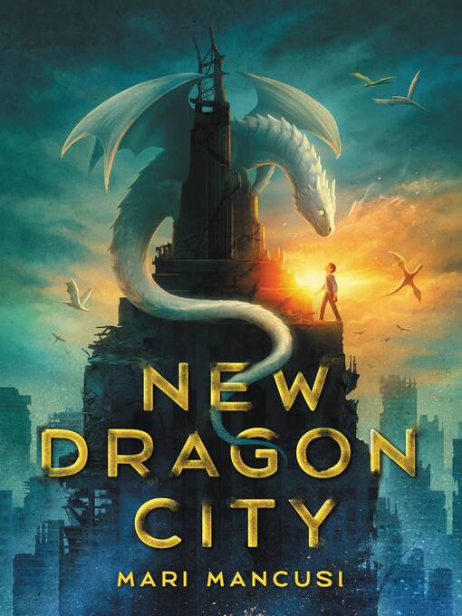 Title details for New Dragon City by Mari Mancusi - Wait list